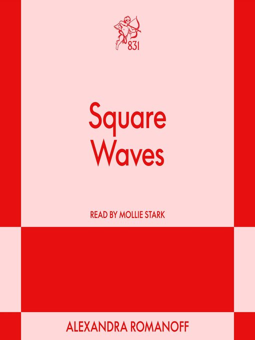 Title details for Square Waves by Alexandra Romanoff - Wait list